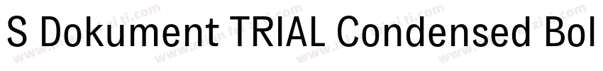 S Dokument TRIAL Condensed Bold字体转换